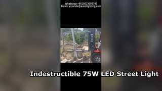 75W LED স্ট্রিট লাইট এবং পোল ইমপ্যাক্ট রেজিস্ট্যান্স টেস্ট